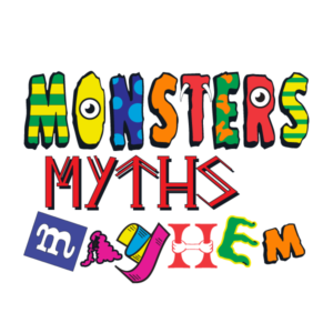 Monsters Myths and Mayem